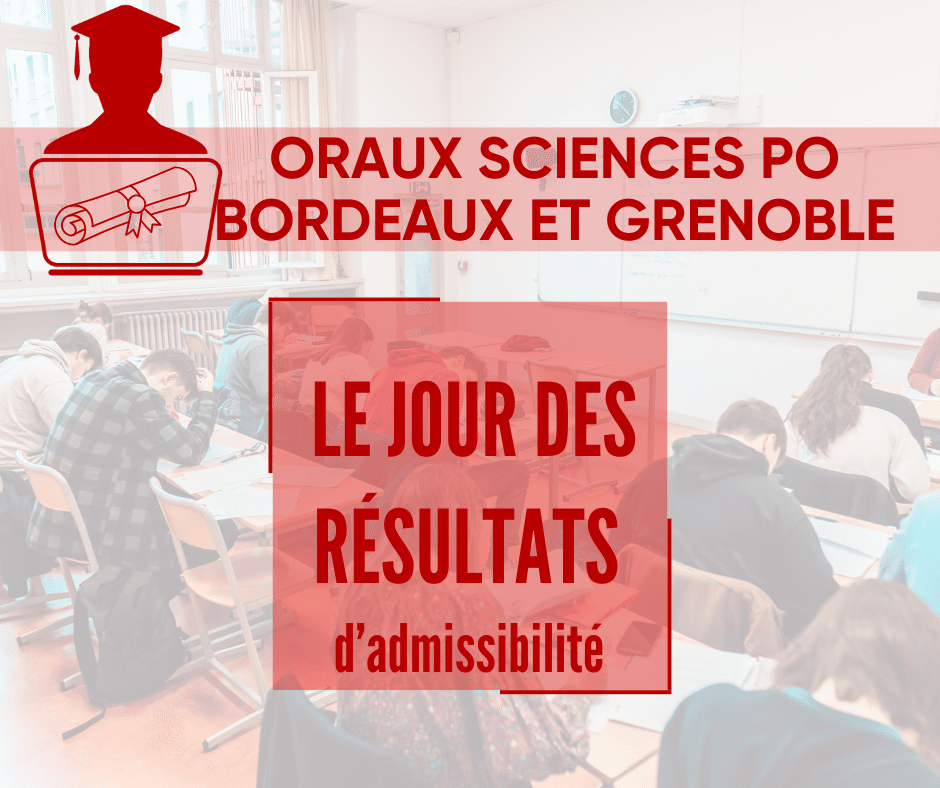 ORAUX SCIENCES PO BORDEAUX ET GRENOBLE 2025